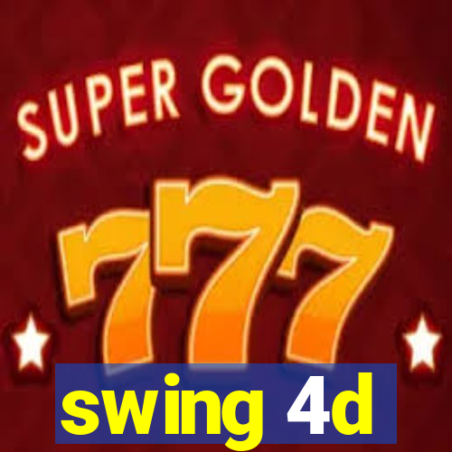 swing 4d